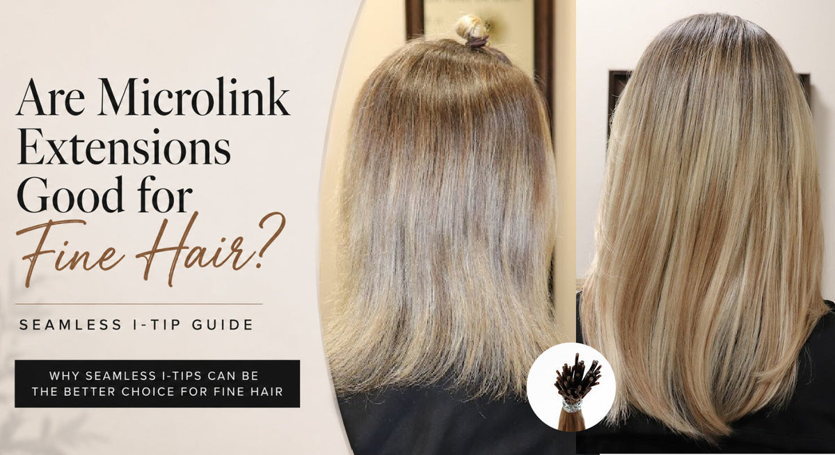Before and after Seamless I-Tip microlink extensions on fine blonde hair showing added length and fullness