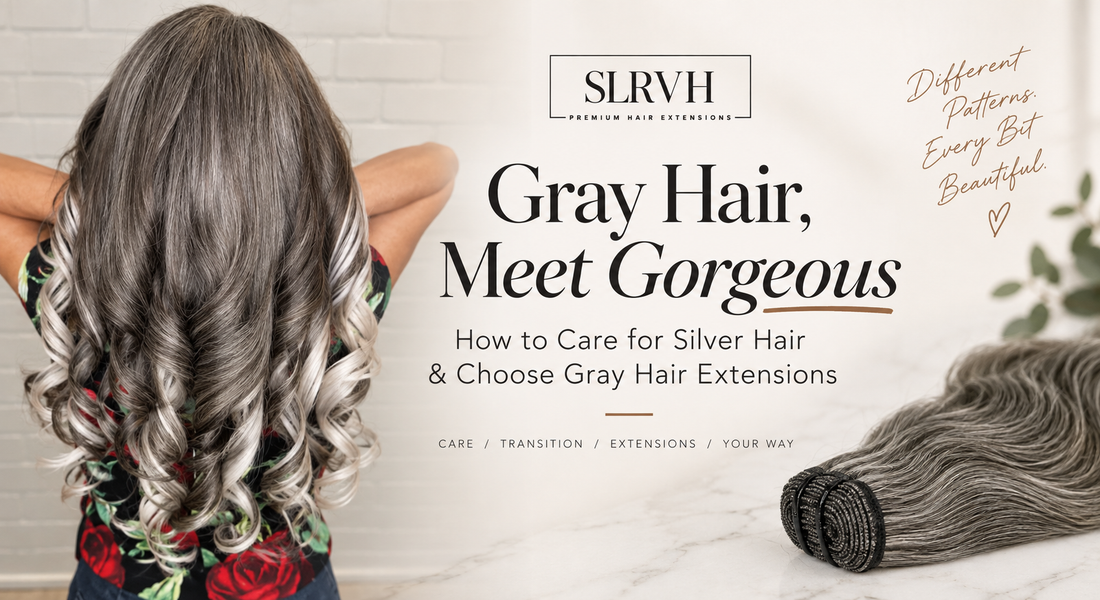 Gray Hair, Meet Gorgeous: How to Care for Silver Hair & Choose Gray Hair Extensions